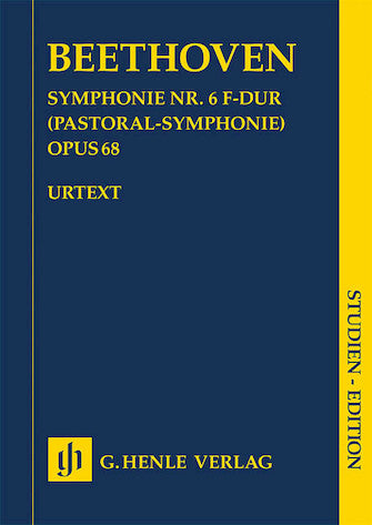 Beethoven Symphony No. 6 in F Major, Op. 68 (Pastoral Symphony) Study Score