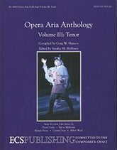Opera Aria Anthology, Volume 3 (Tenor)