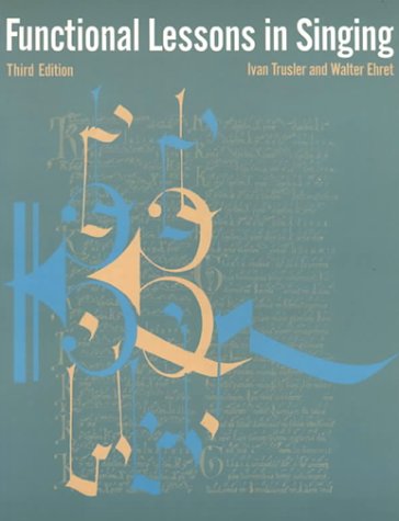 Functional Lessons in Singing 3rd edition