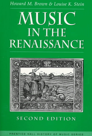 Music in the Renaissance, 2nd Edition