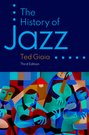 The History of Jazz Third Edition