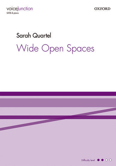 Quartel Wide Open Spaces SATB vocal score