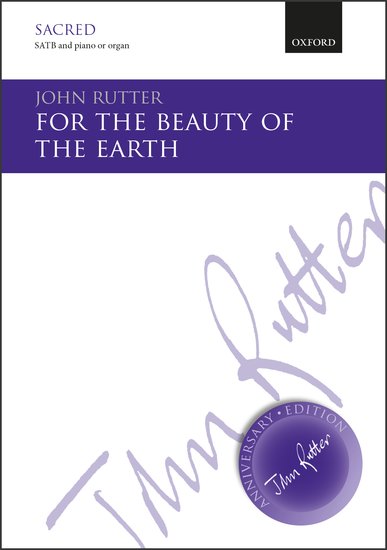 Rutter For the beauty of the earth SATB vocal score