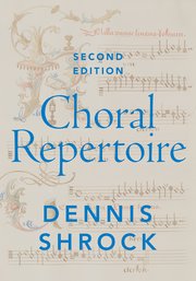 Choral Repertoire Second Edition