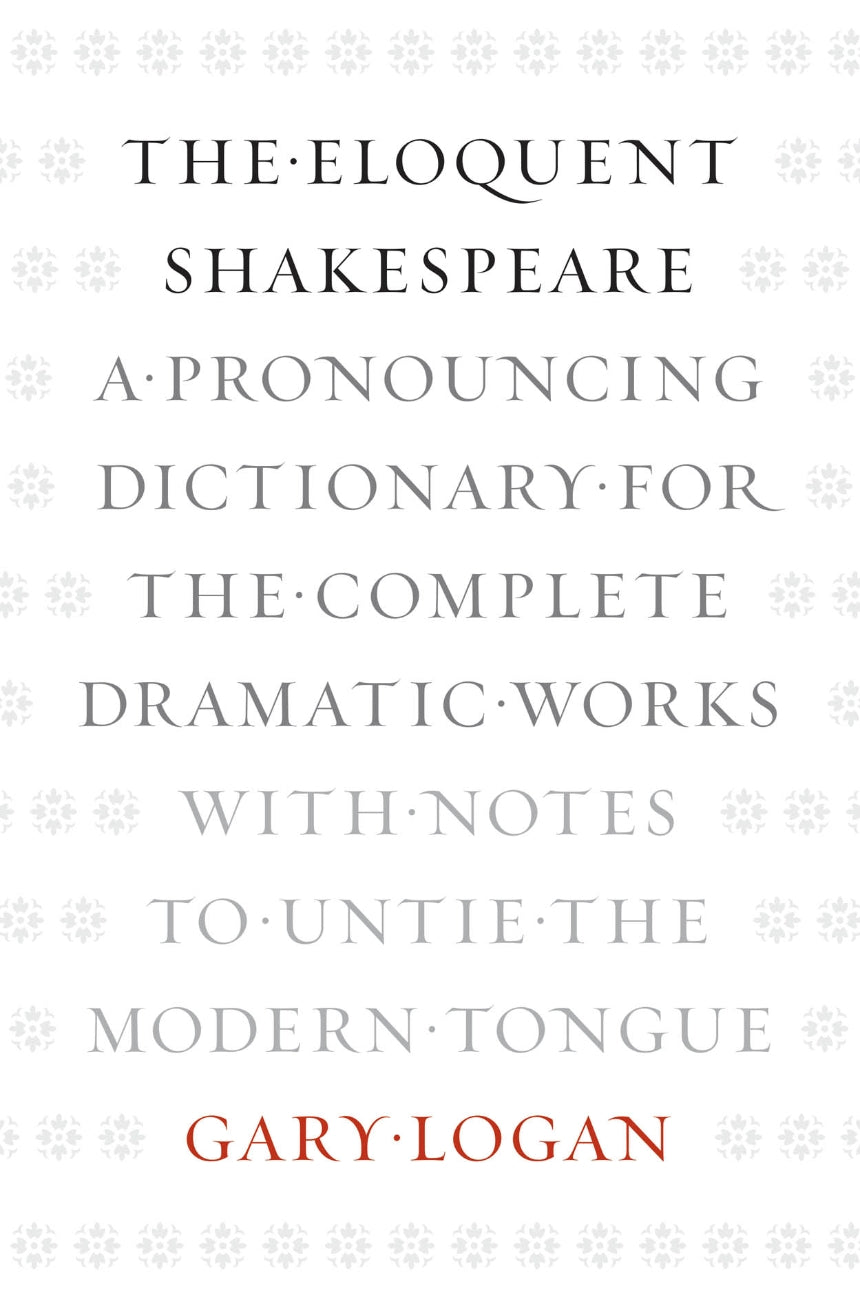 The Eloquent Shakespeare