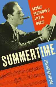 Clearance: Summertime George Gershwin Life in Music
