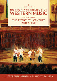 Norton Anthology of Western Music, Vol. 3, 8th edition | Juilliard