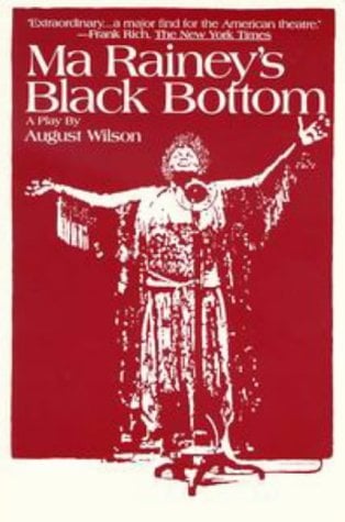 Clearance: Ma Rainey's Black Bottom: A Play