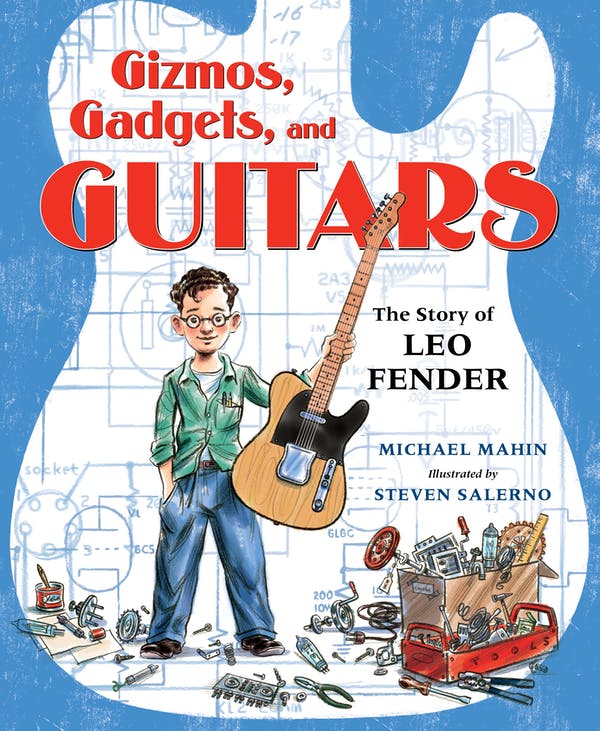 Clearance: Gizmos, Gadgets, and Guitars: The Story of Leo Fender