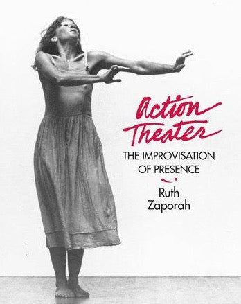 Action Theater: The Improvisation of Presence