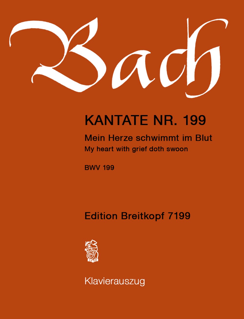 Bach Cantata BWV 199 “My heart with grief doth swoon”