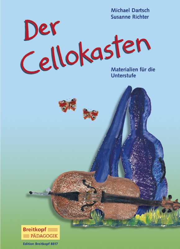 cello aufbewahren Dartsch, M.: Der Cellokasten