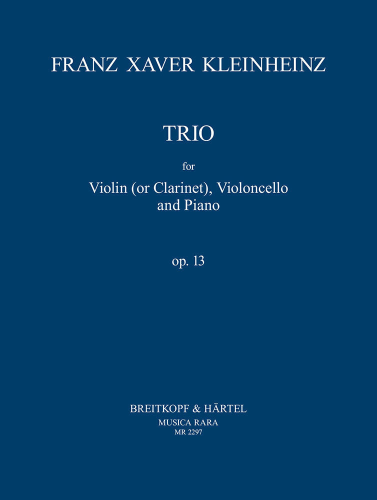 Kleinheinz Trio in E flat major Op. 13 for Violin,Cello & Piano