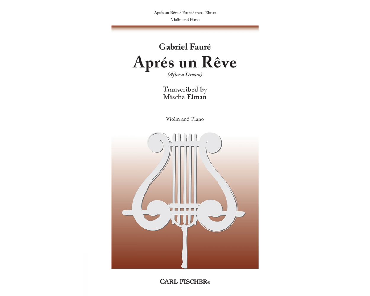 Faure Apres Un Reve for Violin and Piano