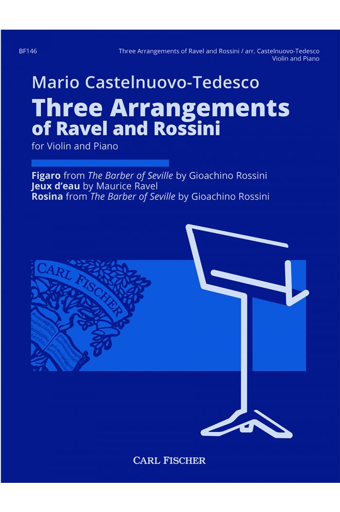 Castelnuovo-Tedesco 3 Arrangements for Violin and Piano