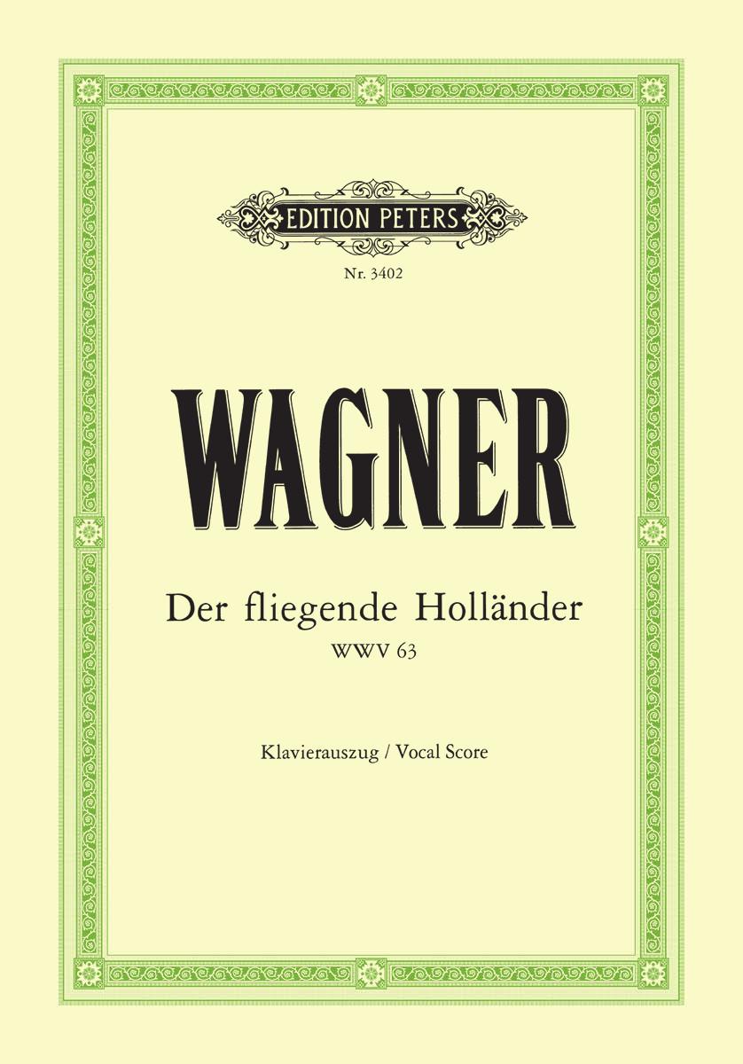 Wagner The Flying Dutchman Vocal Score