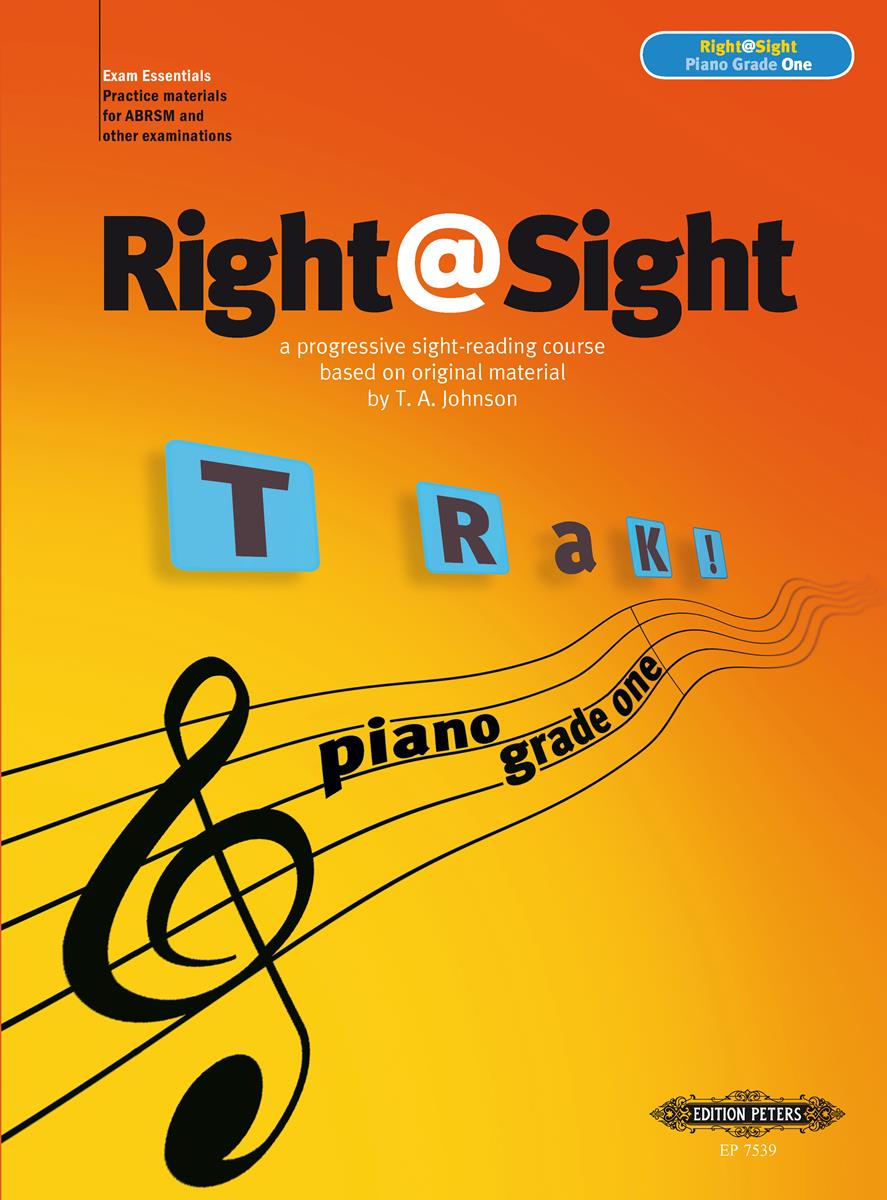 Right@Sight: Piano Grade 1 (A Progressive Sight-reading Course)