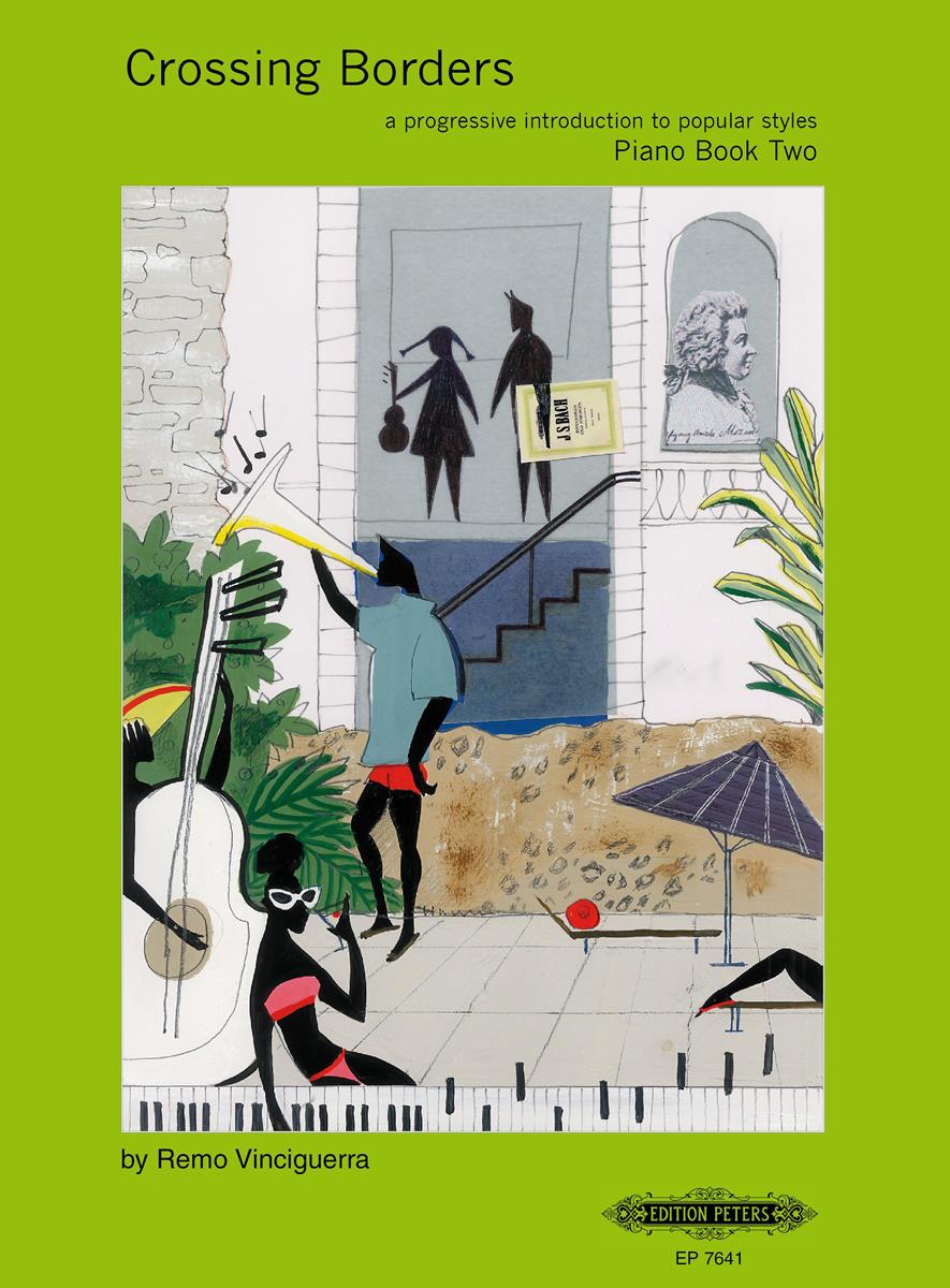 Crossing Borders: A Progressive Introduction to Popular Styles, Piano Book 2'