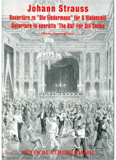 Strauss Overture to Die Fledermaus for 6 Cellos