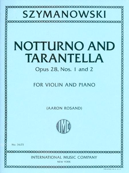 Szymanowski Notturno & Tarantella, Op. 28, Nos. 1 & 2 for Violin