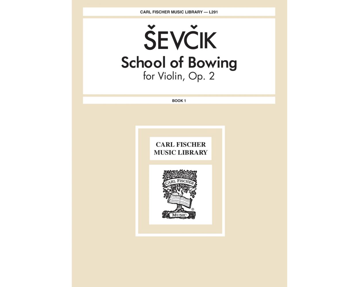 Sevcik School of Bowing for Violin, Op. 2