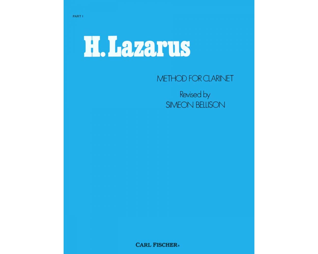 Lazarus Method for Clarinet Volume 1