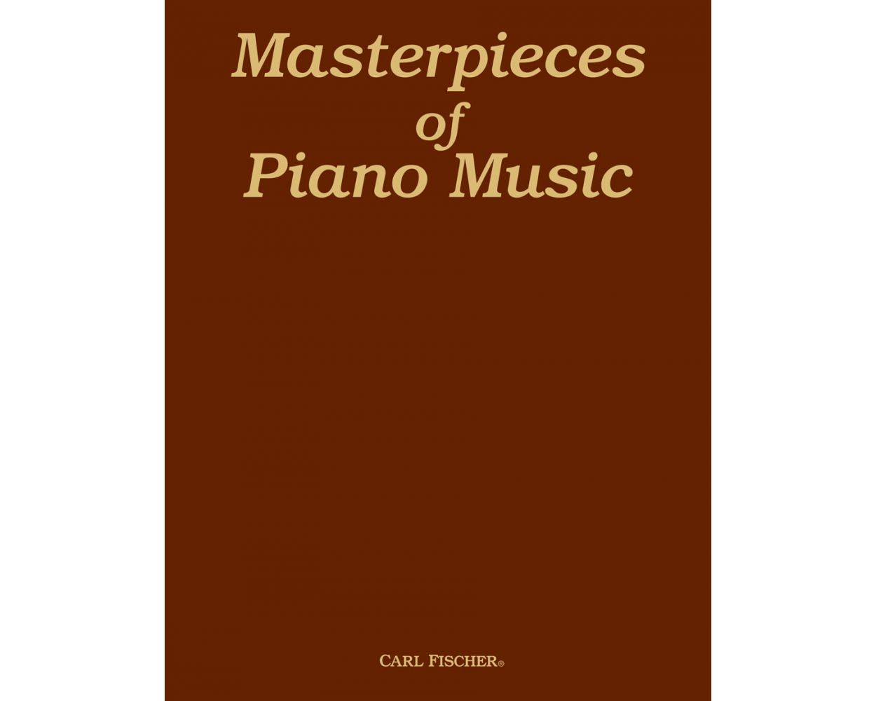 Masterpieces of Piano Music