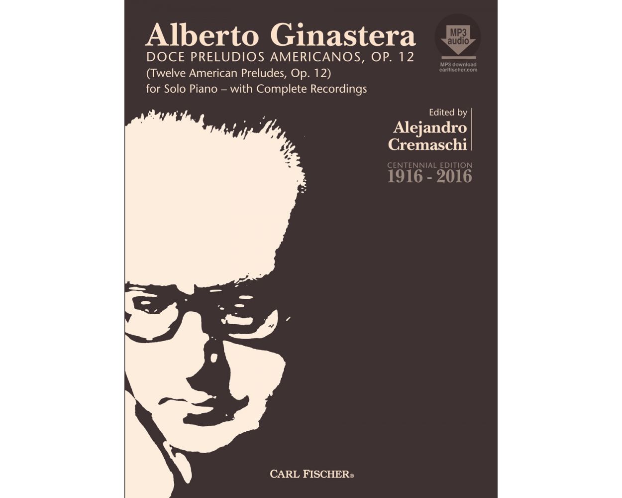 Ginastera: 12 American Preludes (Doce Preludios Americanos)