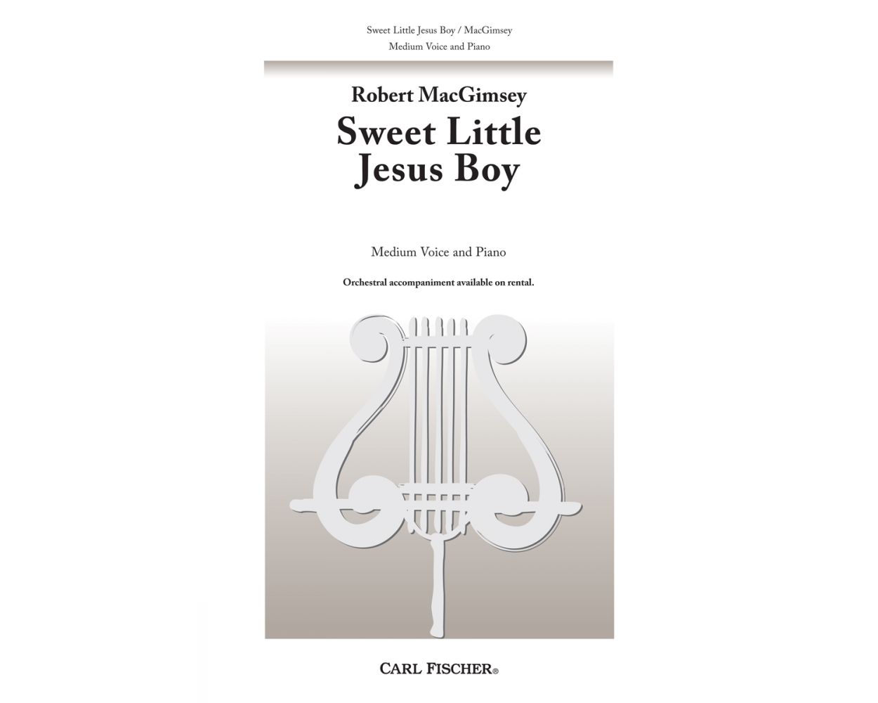 MacGimsey Sweet Little Jesus - Medium Voice