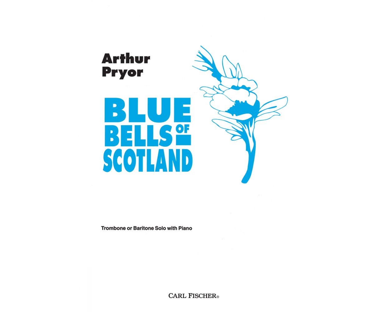 Pryor Blue Bells Of Scotland for Trombone & Piano