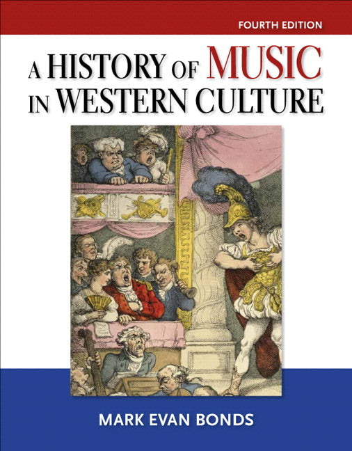 History of Music in Western Culture 4th edition