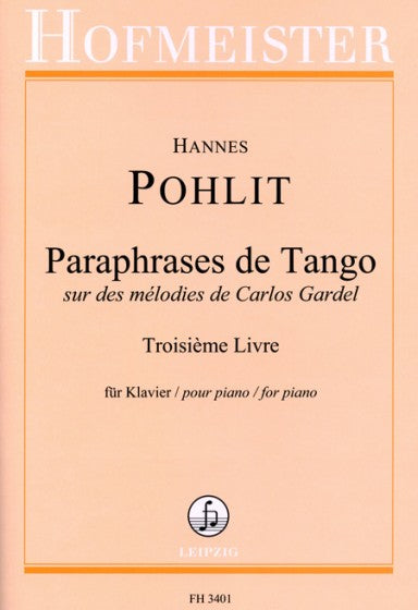Pohlit Paraphrases de Tango Volume 3