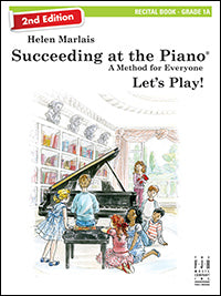 Succeeding At The Piano - Recital Book Grade 1A