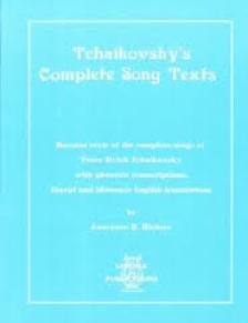 Tchaikovsky's Complete Song Texts