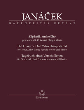 Janácek Zapisnik zmizeleho (The Diary of One Who Disappeared / Tagebuch eines Verschollenen) for Tenor, Alto, three Female Voices and Piano