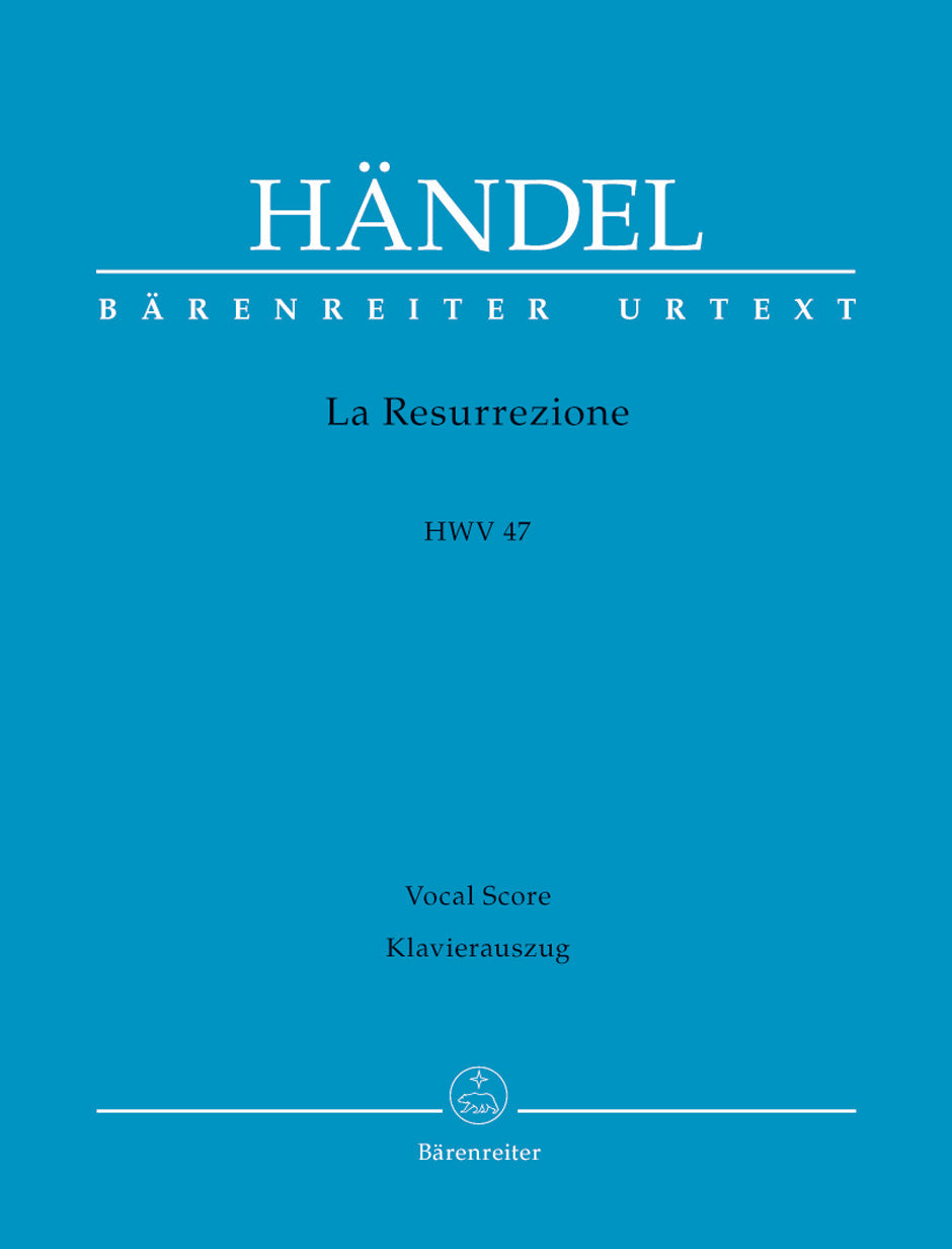 Handel La Resurrezione HWV 47 -Oratorio in two parts-