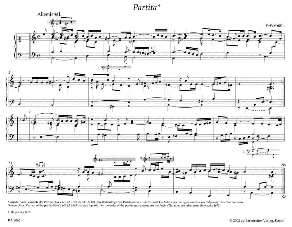 Froberger Keyboard and Organ Works from Copied Sourves: Partitas and Partita Movements, Part 1a