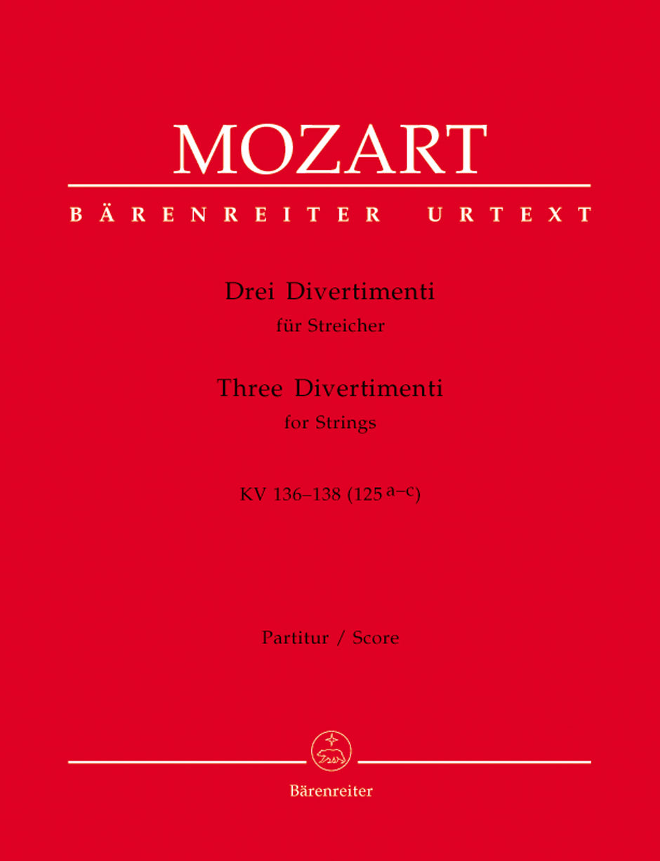 Mozart Three Divertimenti for Strings K. 136-138 (125a-c)