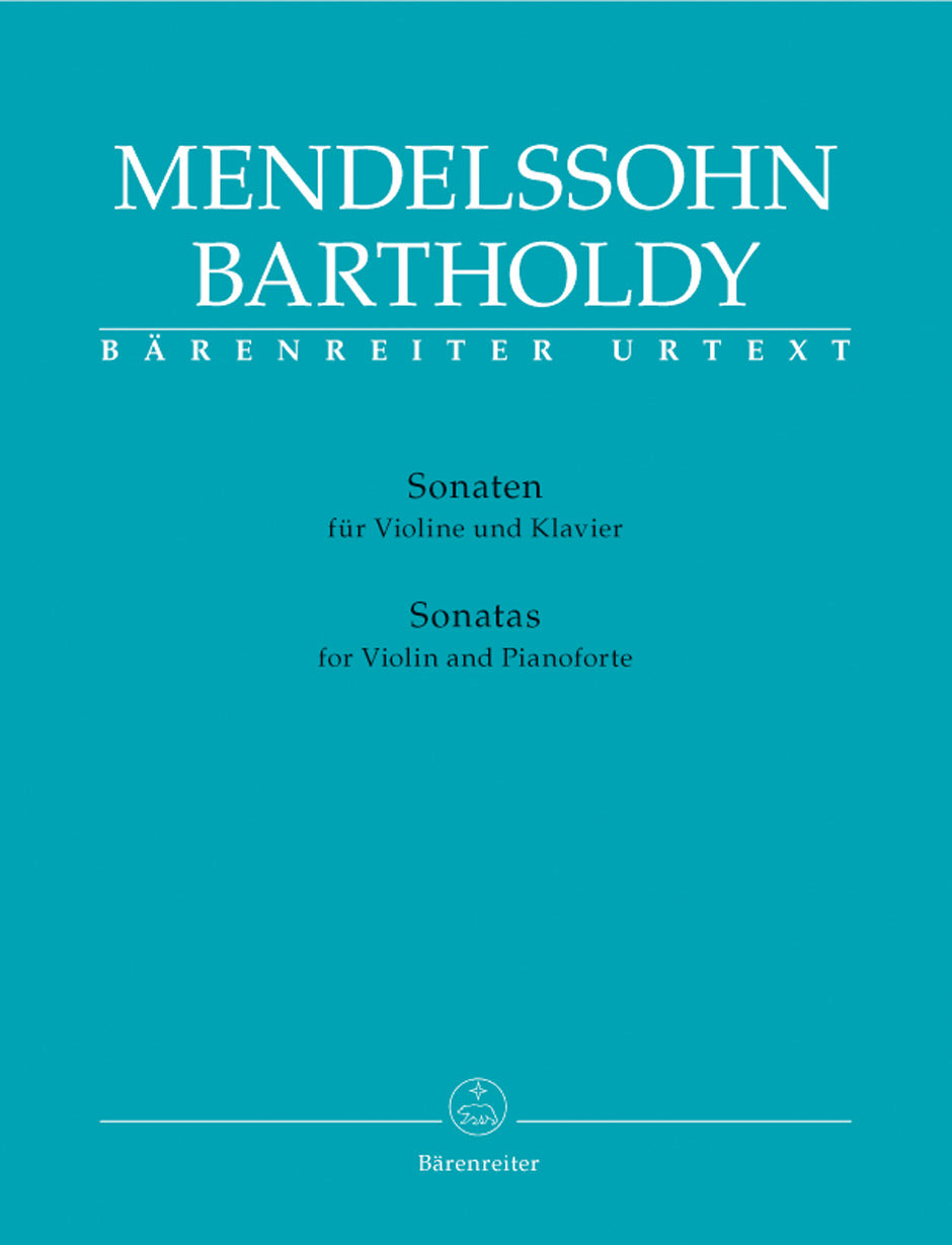 Mendelssohn Sonatas for Violin and Piano