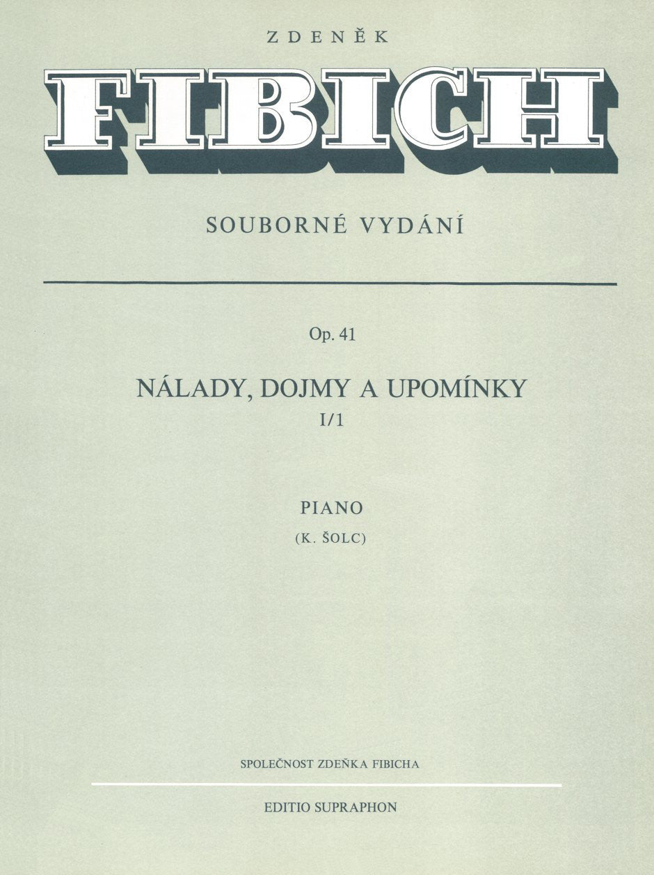 Fibich Stimmungen, Eindrucke und Erinnerungen op. 41 No. 1