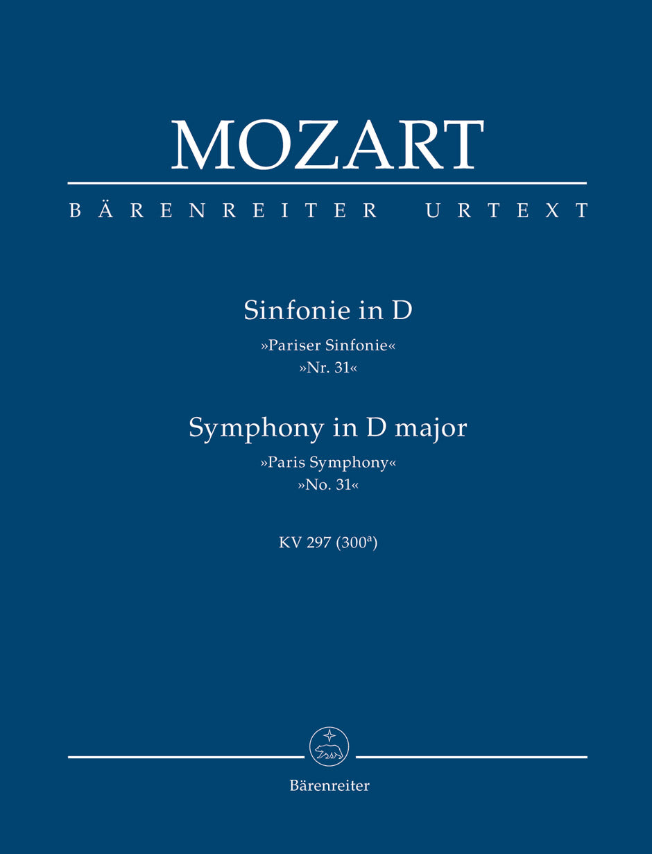 Mozart Symphony No. 31 D major K. 297 (300a) "Paris Symphony"