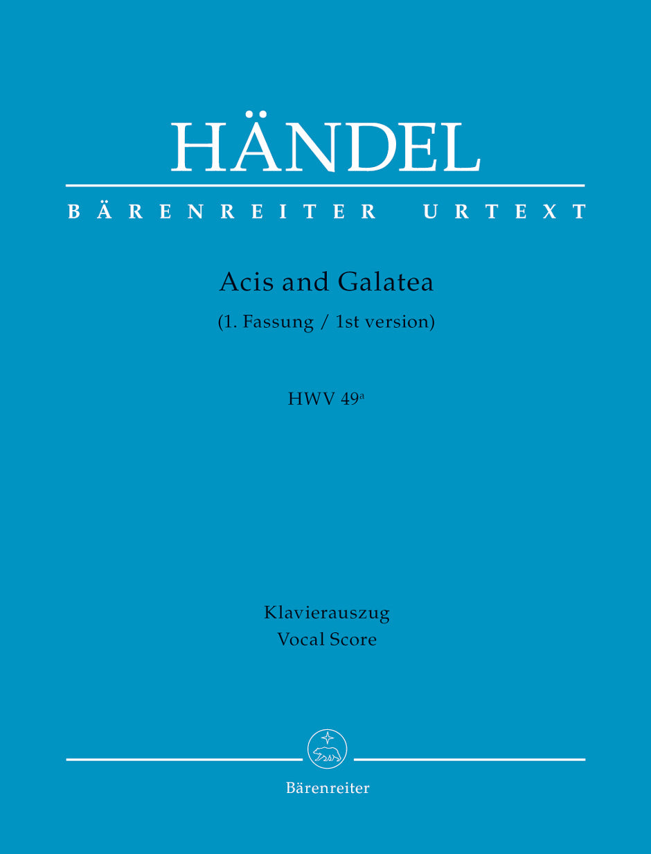 Handel Acis and Galatea HWV 49a (1st version)