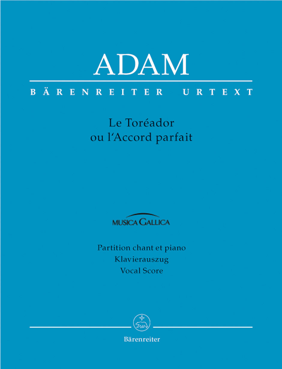Adam: Le Toreador ou l'Accord parfait (Vocal Score)