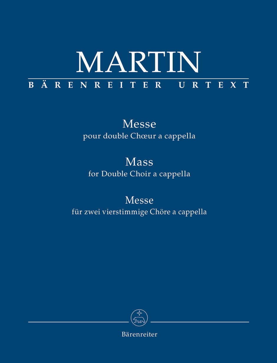 Martin Mass for Double Choir a cappella