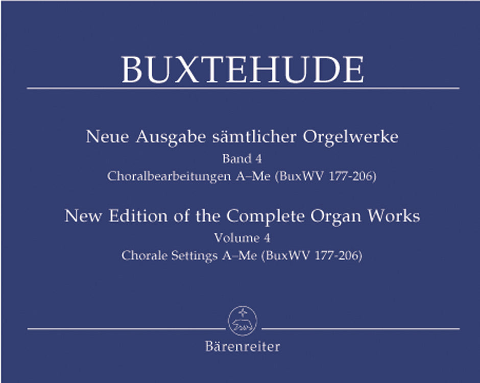 Buxtehude: Complete Organ Works, Vol. 4 (Chorale Settings BuxWV 177-206)
