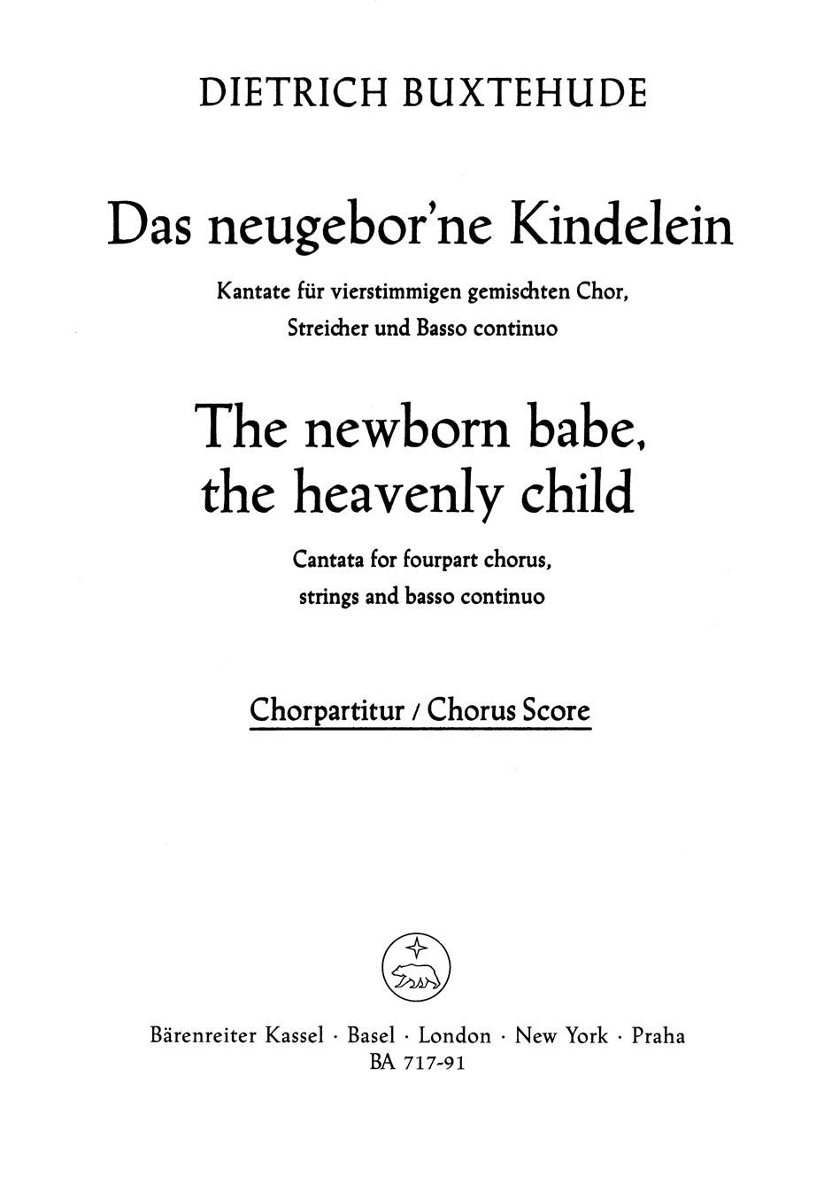 Buxtehude The newborn babe, the heavenly child BuxWV 13 -Cantata-