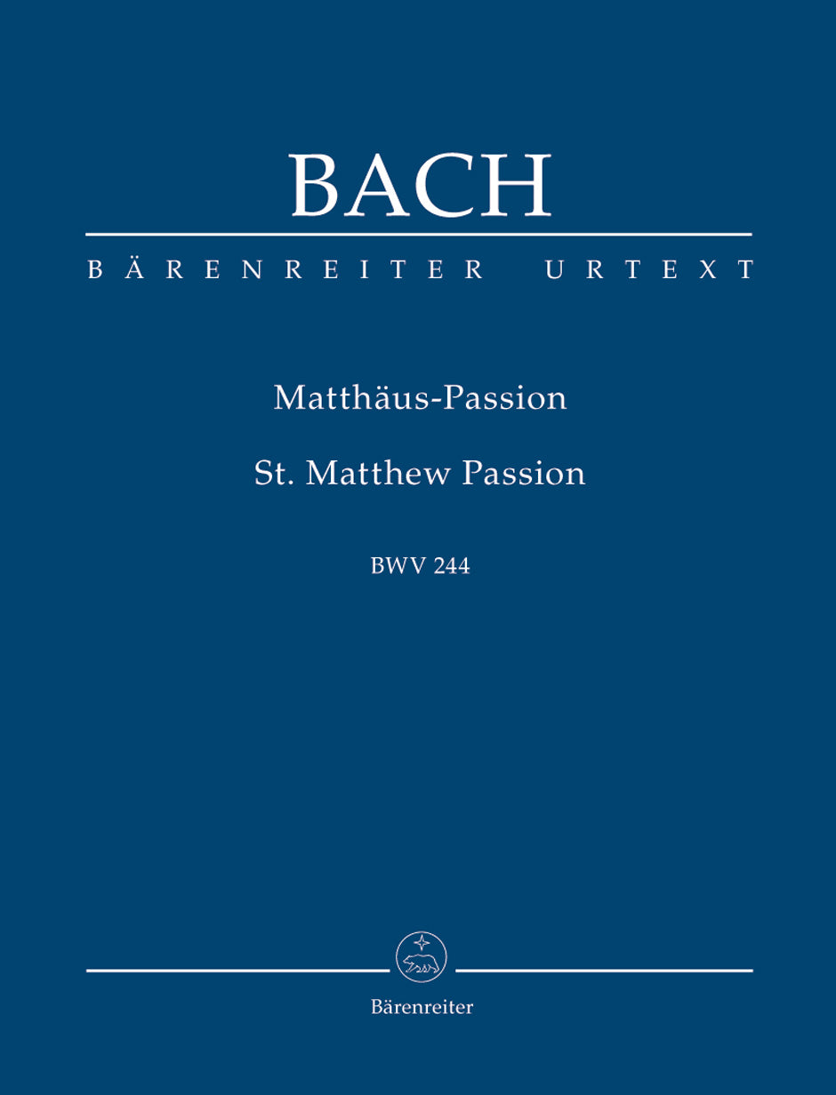 Bach St. Matthew Passion BWV 244 Study Score