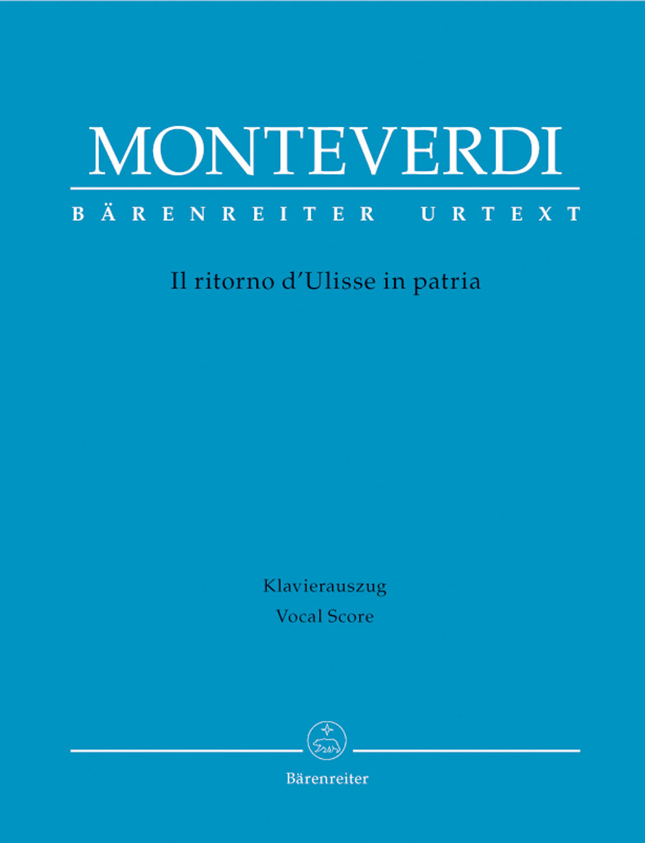 Monteverdi Il ritorno d'Ulisse in patria -Tragedia di lieto fine in un prologo e tre atti-