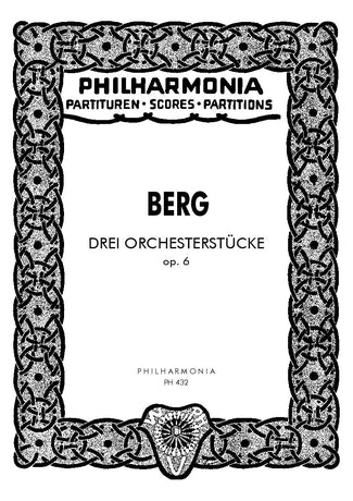 Berg: Three Orchestral Pieces, op. 6 (Study Score)