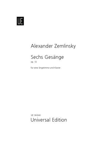 Zemlinsky: Six Songs for medium voice and piano - op. 13